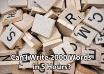 Can I Write 2000 Words in 5 Hours?