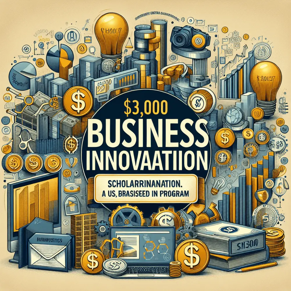 $3,000 Business Innovation Scholarship, USA 2024